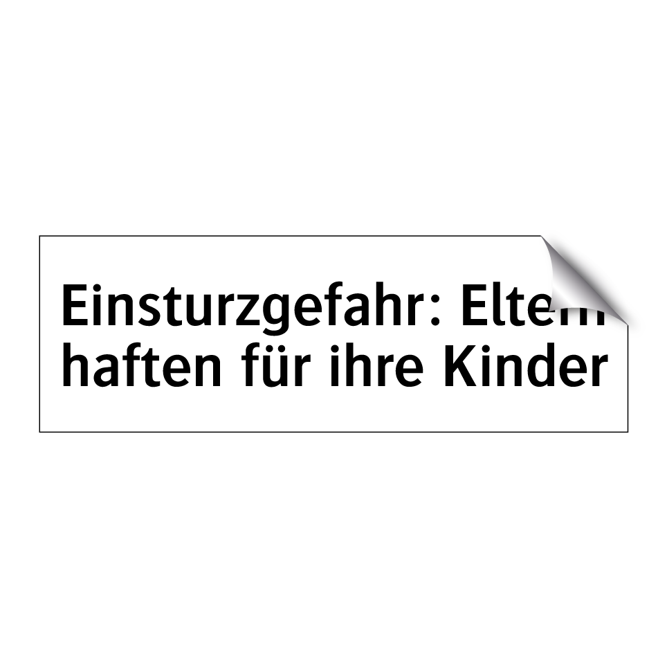 Einsturzgefahr: Eltern haften für ihre Kinder