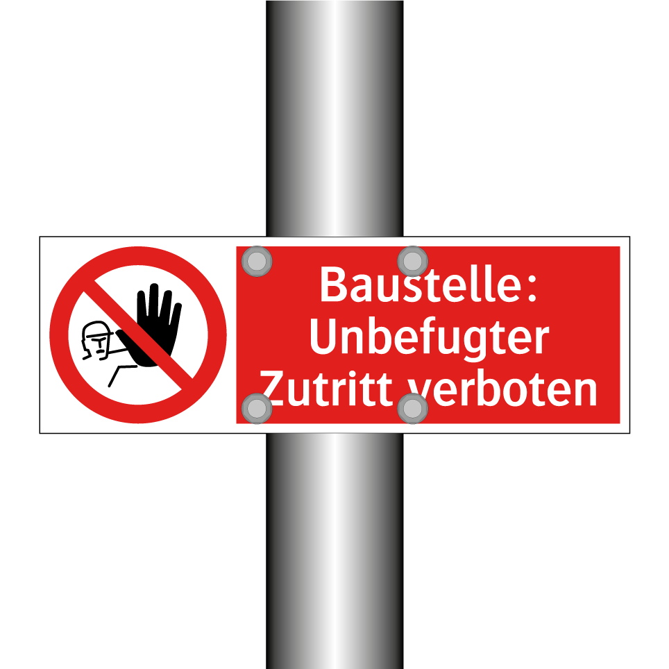 Baustelle: Unbefugter Zutritt verboten