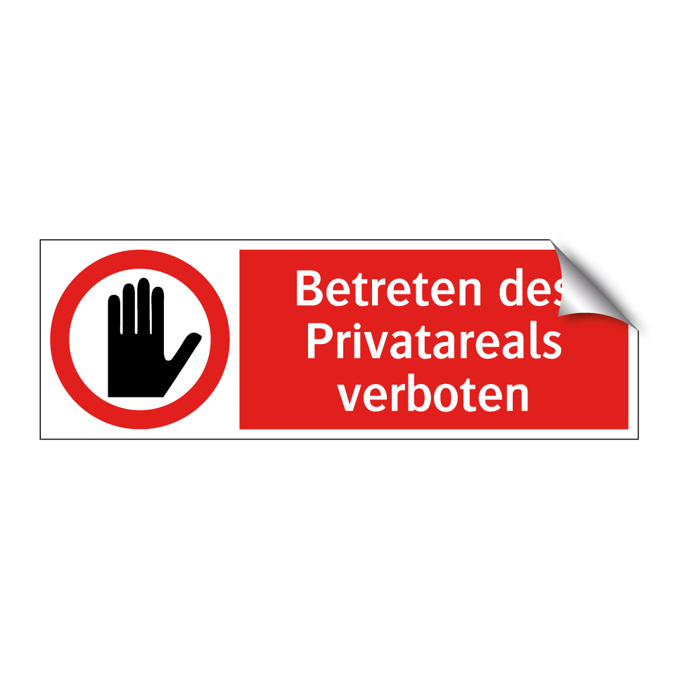 Betreten des Privatareals verboten
