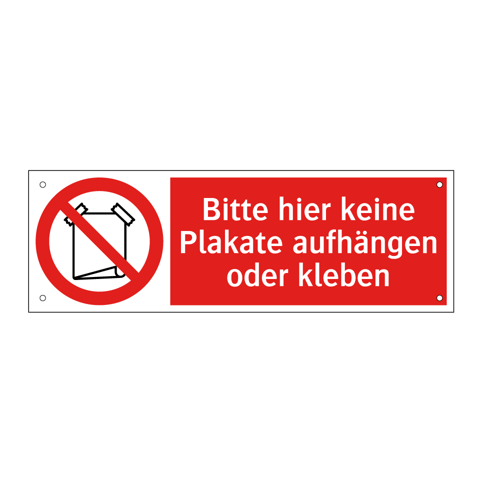 Bitte hier keine Plakate aufhängen oder kleben