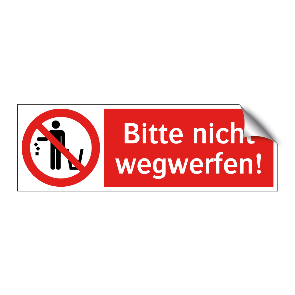 Bitte nicht wegwerfen!