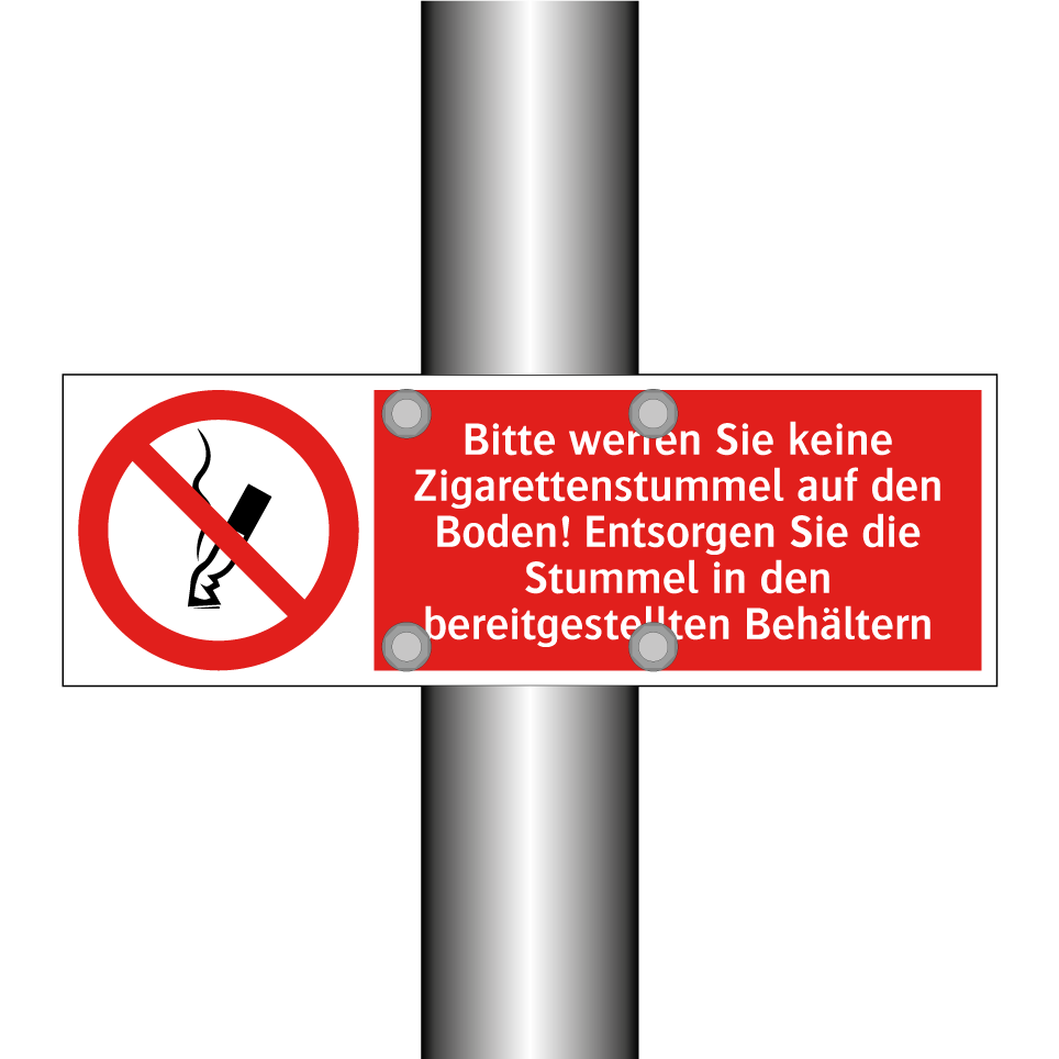 Bitte werfen Sie keine Zigarettenstummel auf den Boden! Entsorgen Sie die Stummel in den bereitgestellten Behältern