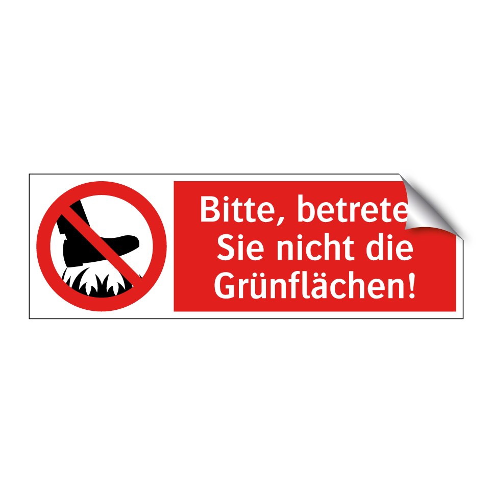 Bitte, betreten Sie nicht die Grünflächen!