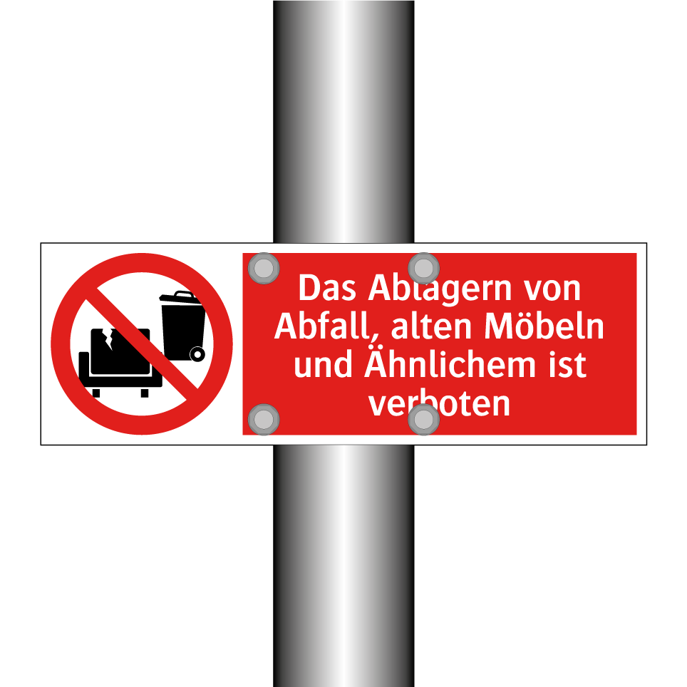 Das Ablagern von Abfall, alten Möbeln und Ähnlichem ist verboten