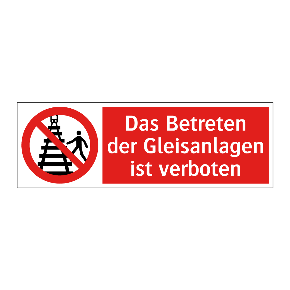 Das Betreten der Gleisanlagen ist verboten