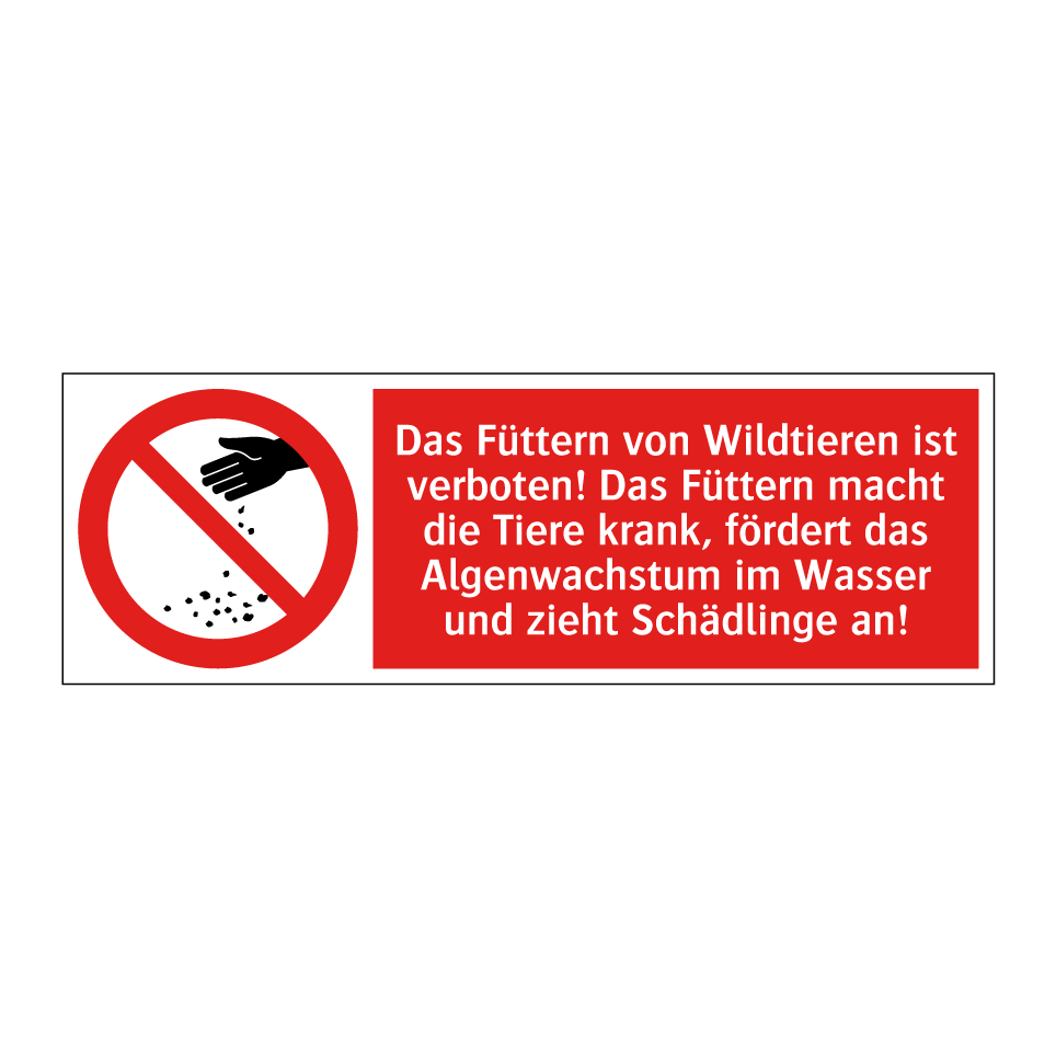 Das Füttern von Wildtieren ist verboten! Das Füttern macht die Tiere krank, fördert das Algenwachstum im Wasser und zieht Schädlinge an!
