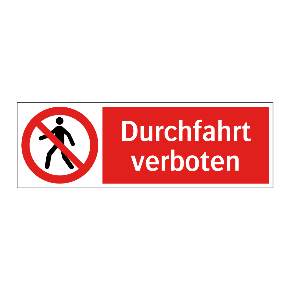Durchfahrt verboten