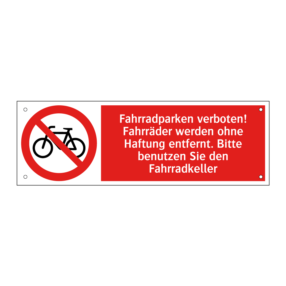 Fahrradparken verboten! Fahrräder werden ohne Haftung entfernt. Bitte benutzen Sie den Fahrradkeller