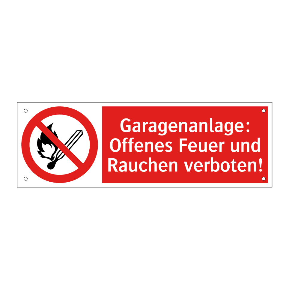 Garagenanlage: Offenes Feuer und Rauchen verboten!