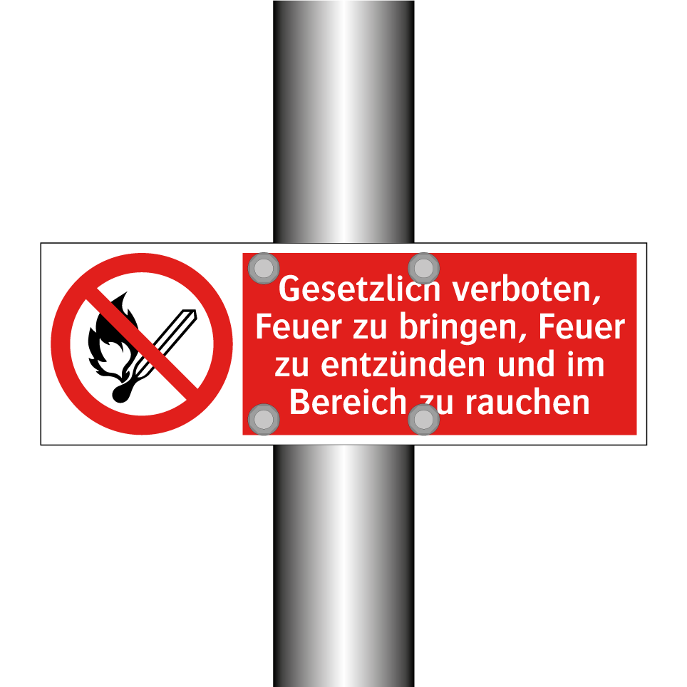 Gesetzlich verboten, Feuer zu bringen, Feuer zu entzünden und im Bereich zu rauchen