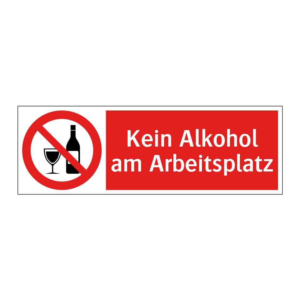 Kein Alkohol am Arbeitsplatz
