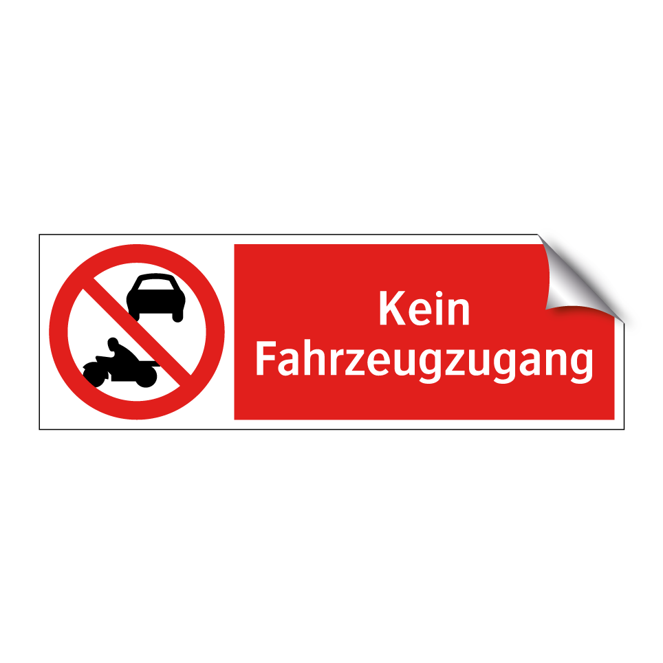 Kein Fahrzeugzugang