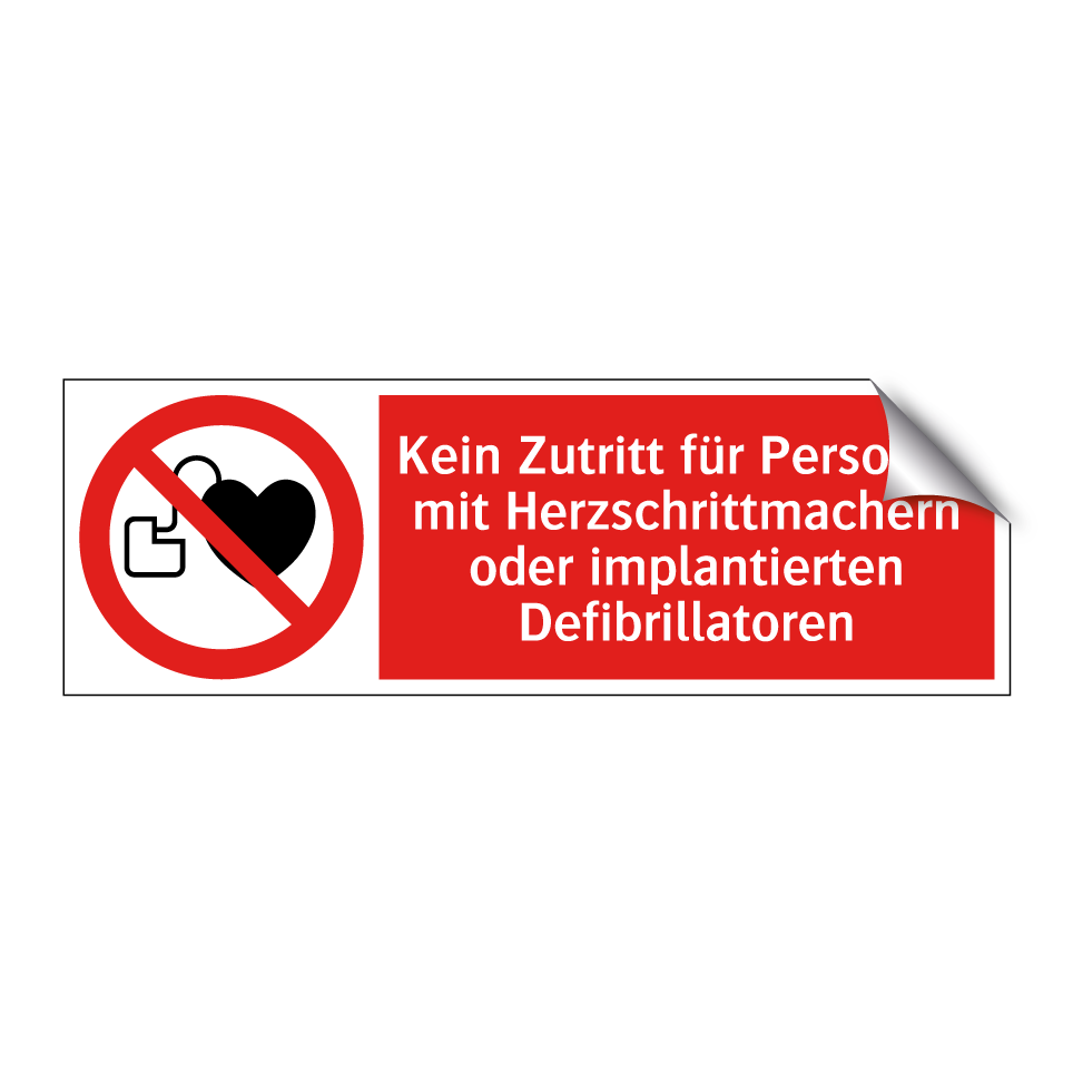 Kein Zutritt für Personen mit Herzschrittmachern oder implantierten Defibrillatoren