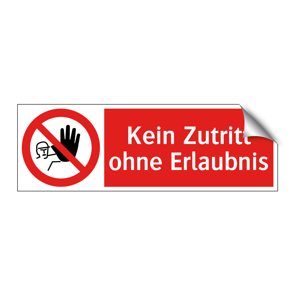 Kein Zutritt ohne Erlaubnis