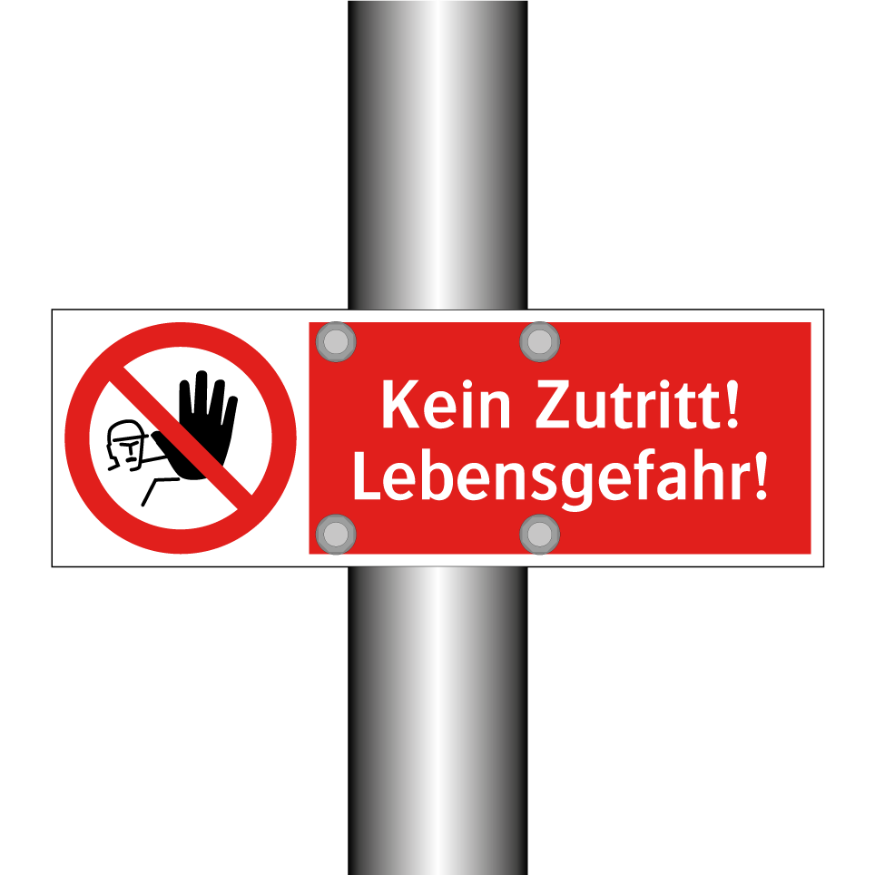 Kein Zutritt! Lebensgefahr!
