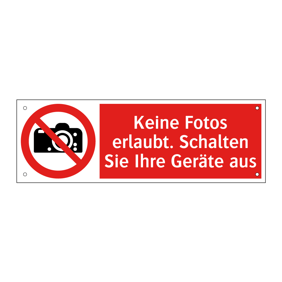 Keine Fotos erlaubt. Schalten Sie Ihre Geräte aus