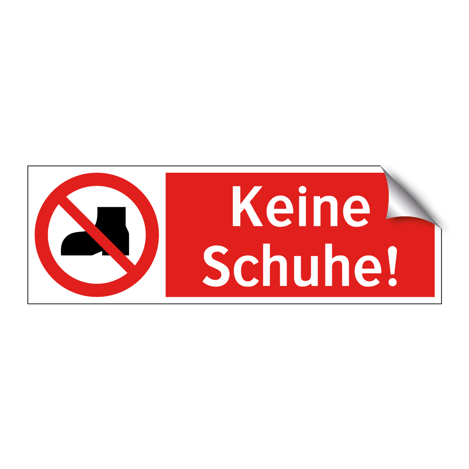 Keine Schuhe!