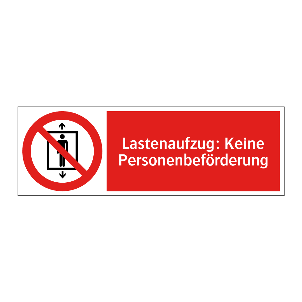 Lastenaufzug: Keine Personenbeförderung