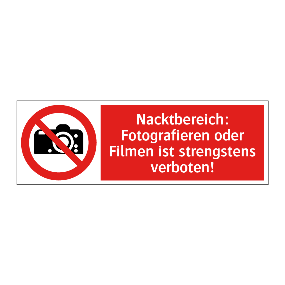 Nacktbereich: Fotografieren oder Filmen ist strengstens verboten!