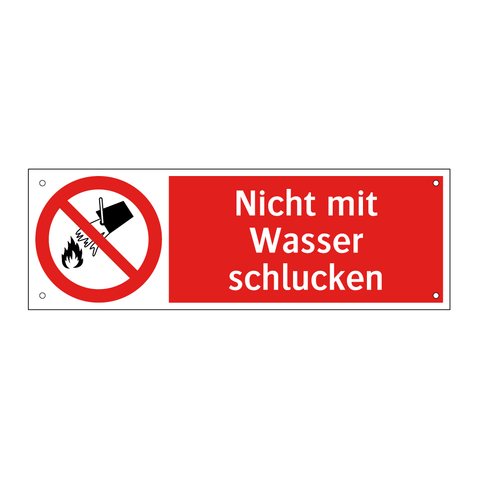 Nicht mit Wasser schlucken