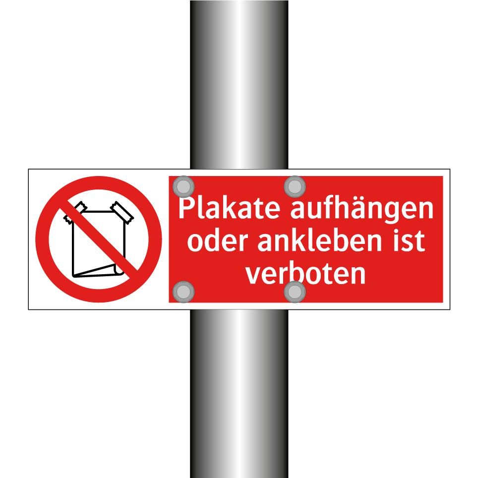 Plakate aufhängen oder ankleben ist verboten