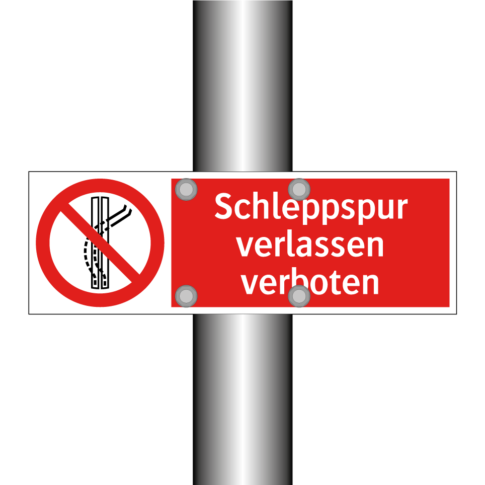 Schleppspur verlassen verboten