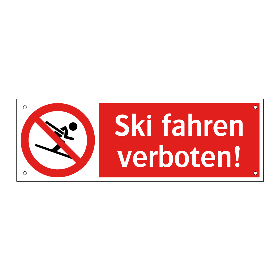 Ski fahren verboten!