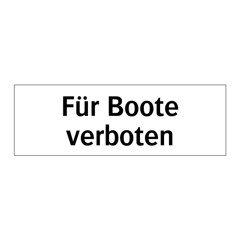 Für Boote verboten