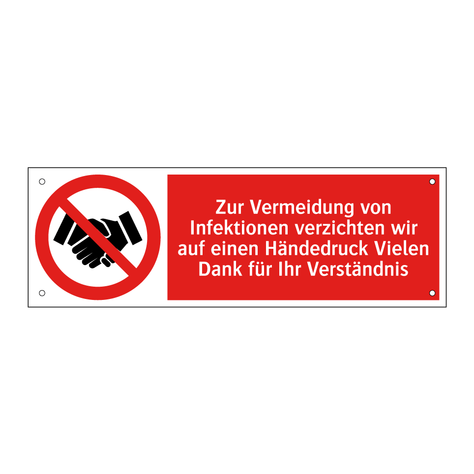 Zur Vermeidung von Infektionen verzichten wir auf einen Händedruck Vielen Dank für Ihr Verständnis