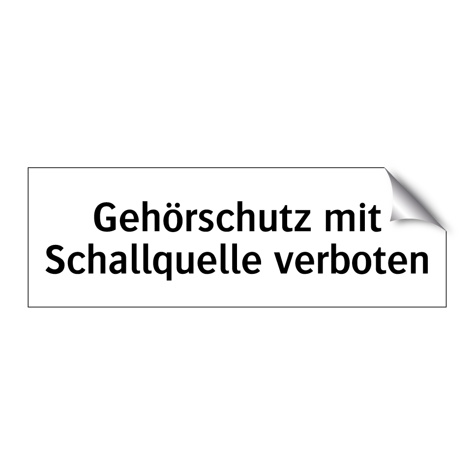 Gehörschutz mit Schallquelle verboten