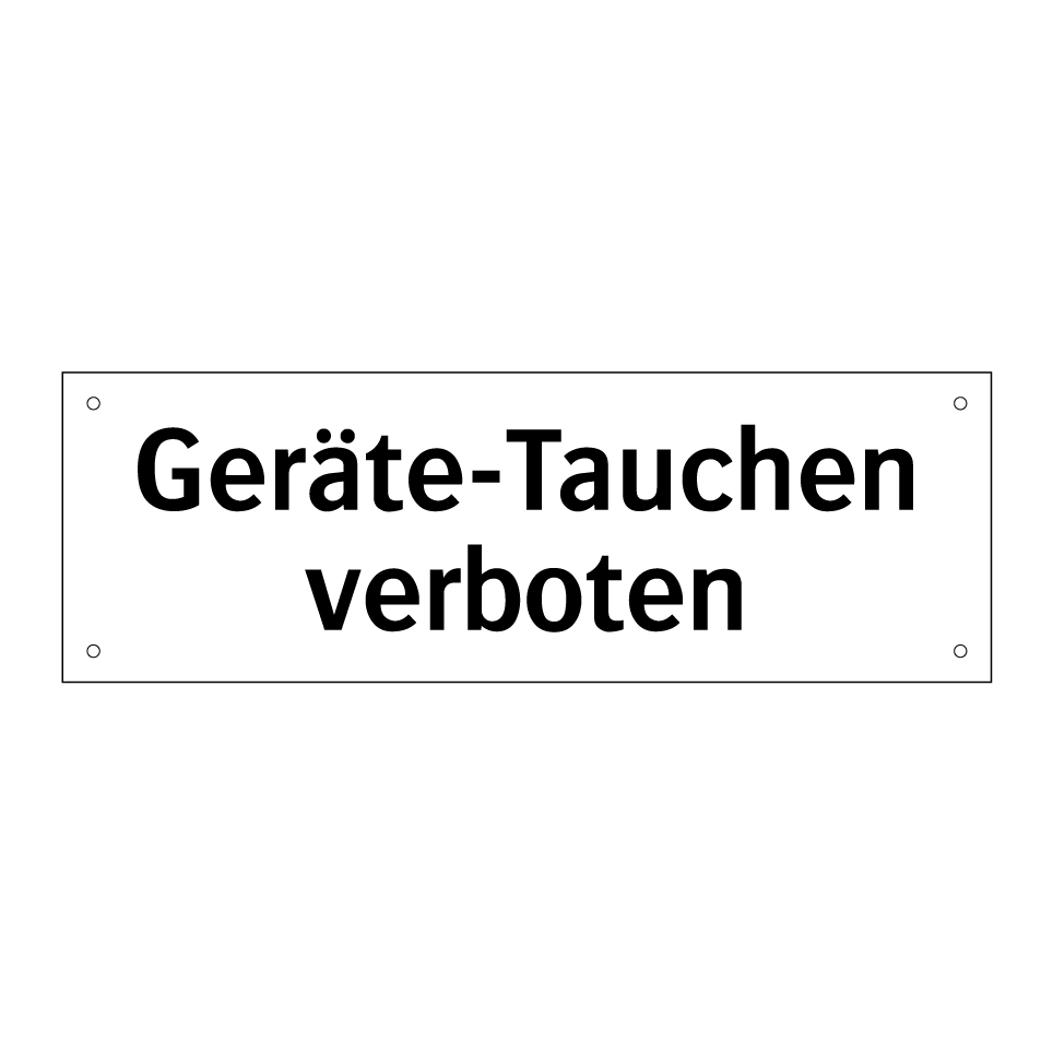 Geräte-Tauchen verboten
