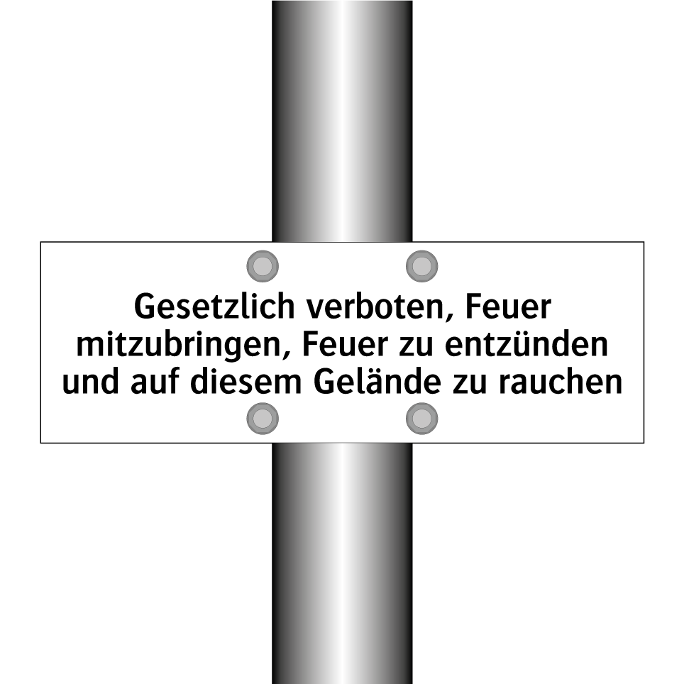 Gesetzlich verboten, Feuer mitzubringen, Feuer zu entzünden und auf diesem Gelände zu rauchen