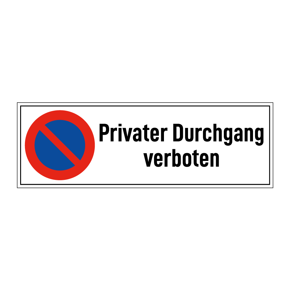 Privater Durchgang verboten