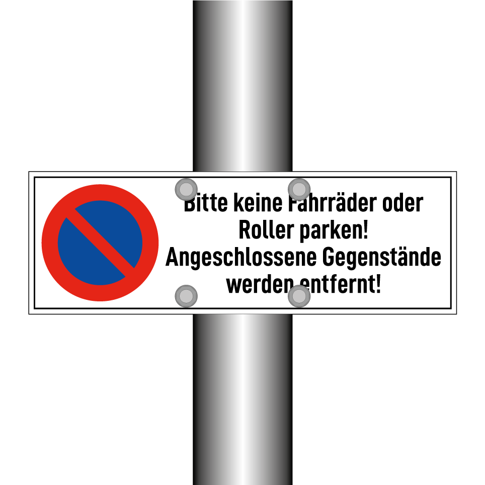 Bitte keine Fahrräder oder Roller parken! Angeschlossene Gegenstände werden entfernt!