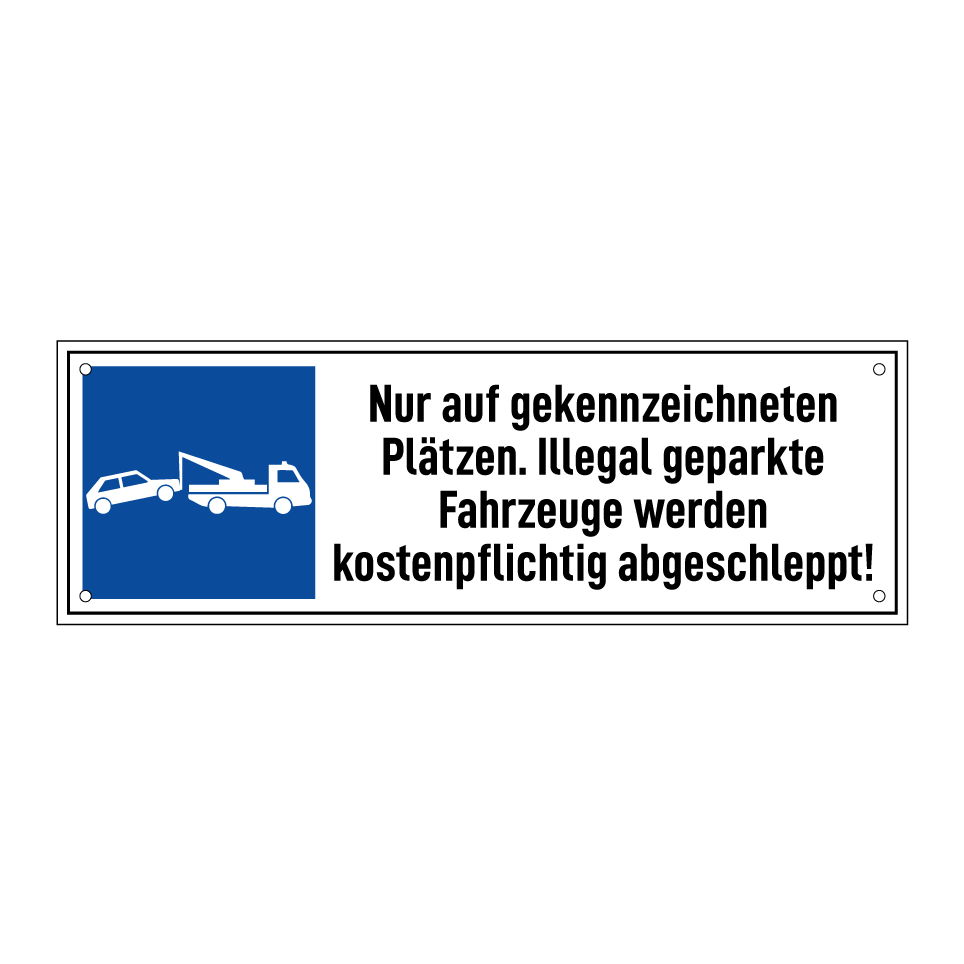 Nur auf gekennzeichneten Plätzen. Illegal geparkte Fahrzeuge werden kostenpflichtig abgeschleppt!