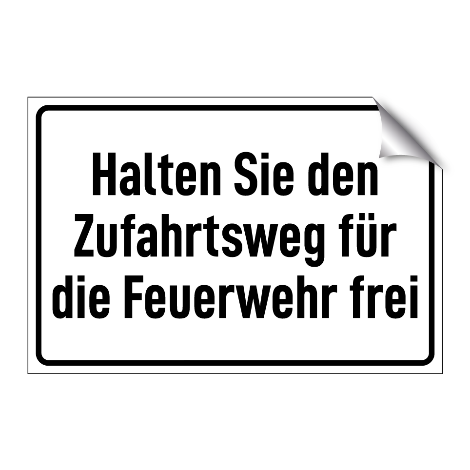 Halten Sie den Zufahrtsweg für die Feuerwehr frei