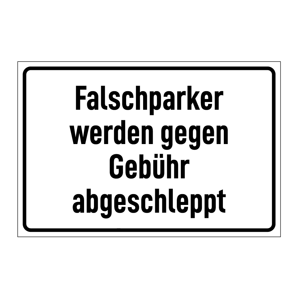 Falschparker werden gegen Gebühr abgeschleppt