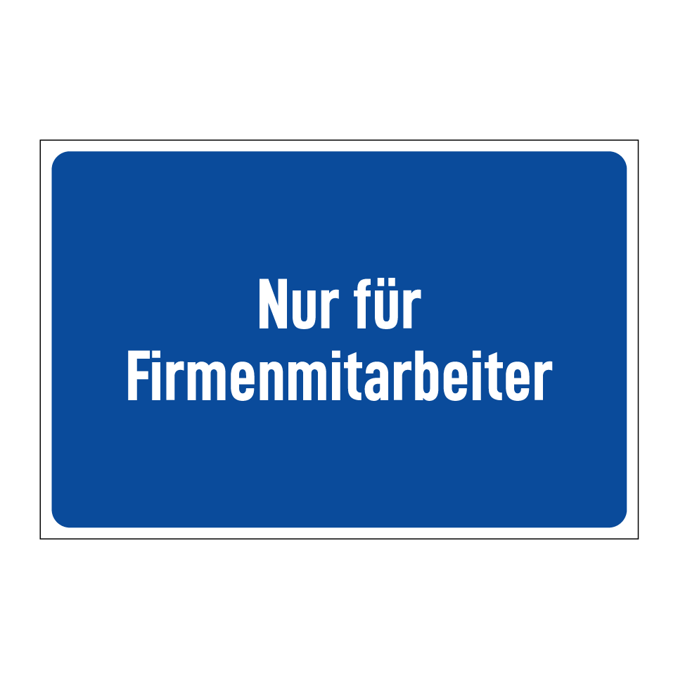 Nur für Firmenmitarbeiter