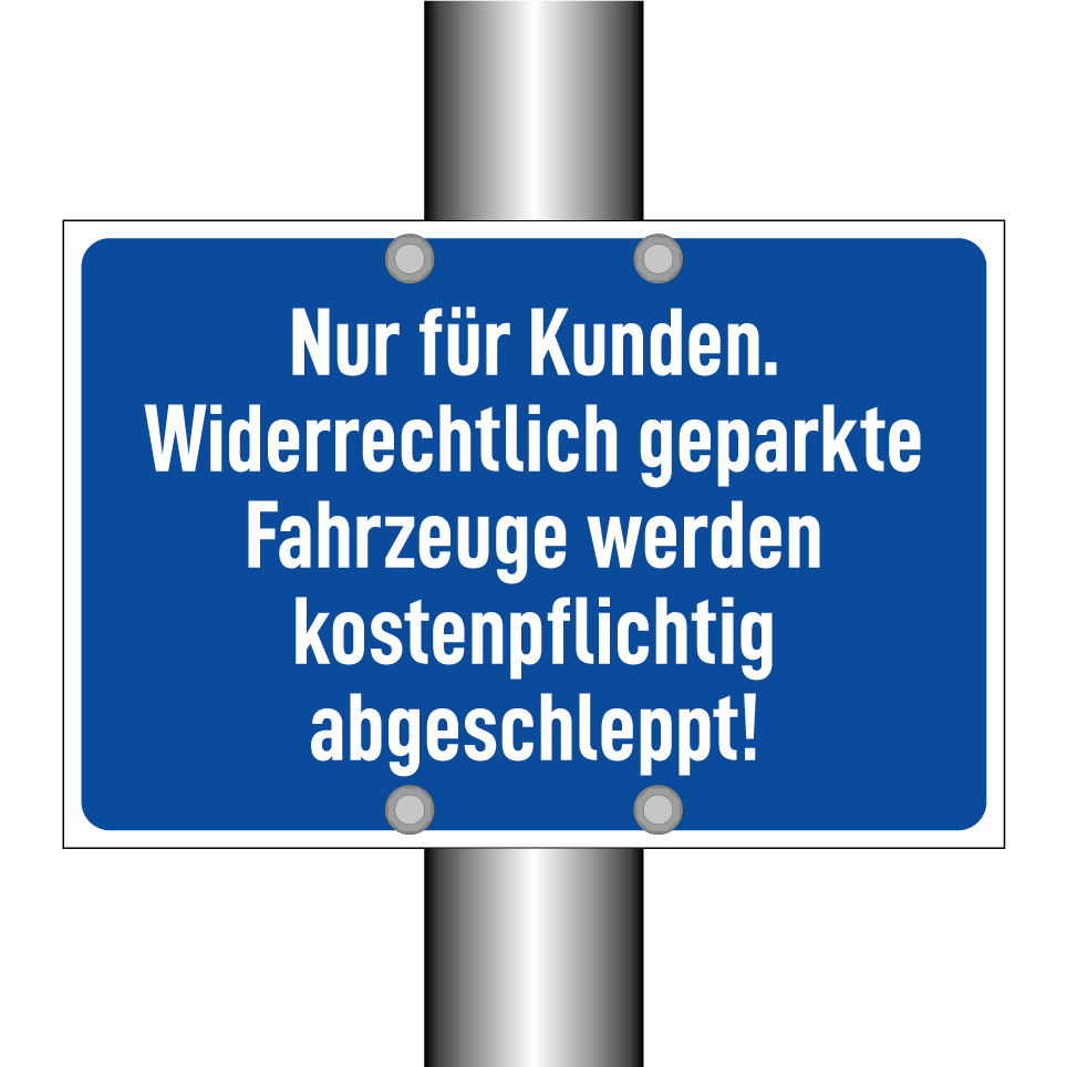 Nur für Kunden. Widerrechtlich geparkte Fahrzeuge werden kostenpflichtig abgeschleppt!