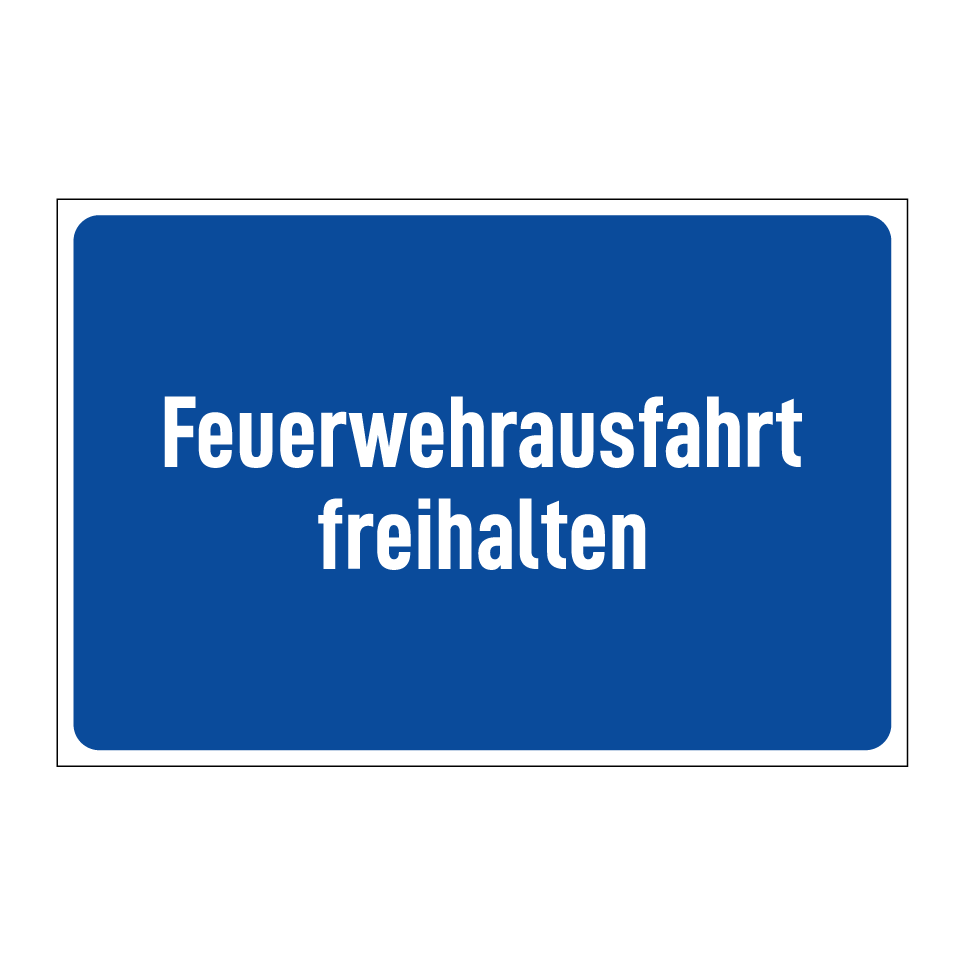 Feuerwehrausfahrt freihalten