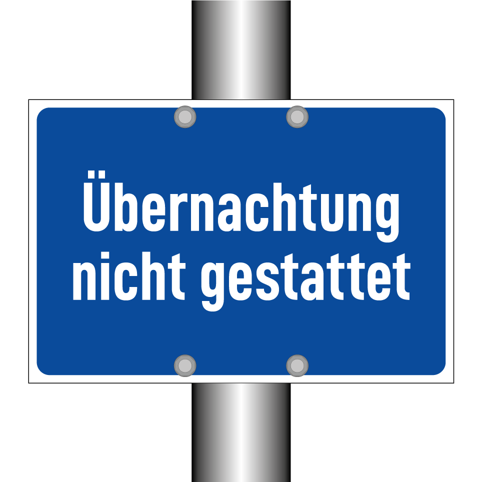 Übernachtung nicht gestattet