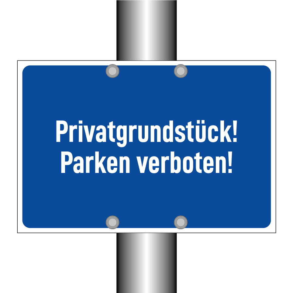 Privatgrundstück! Parken verboten!