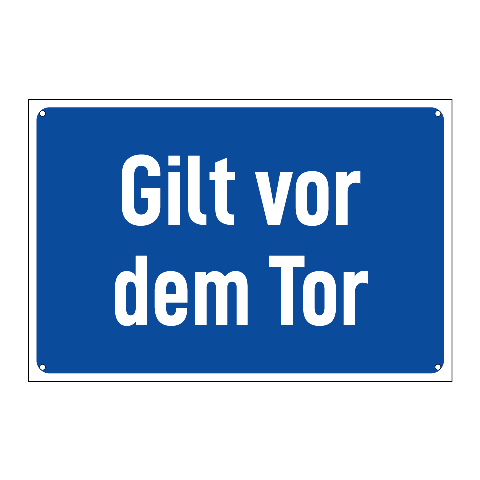 Gilt vor dem Tor