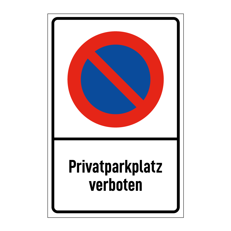 Privatparkplatz verboten