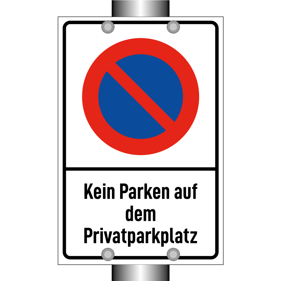 Kein Parken auf dem Privatparkplatz