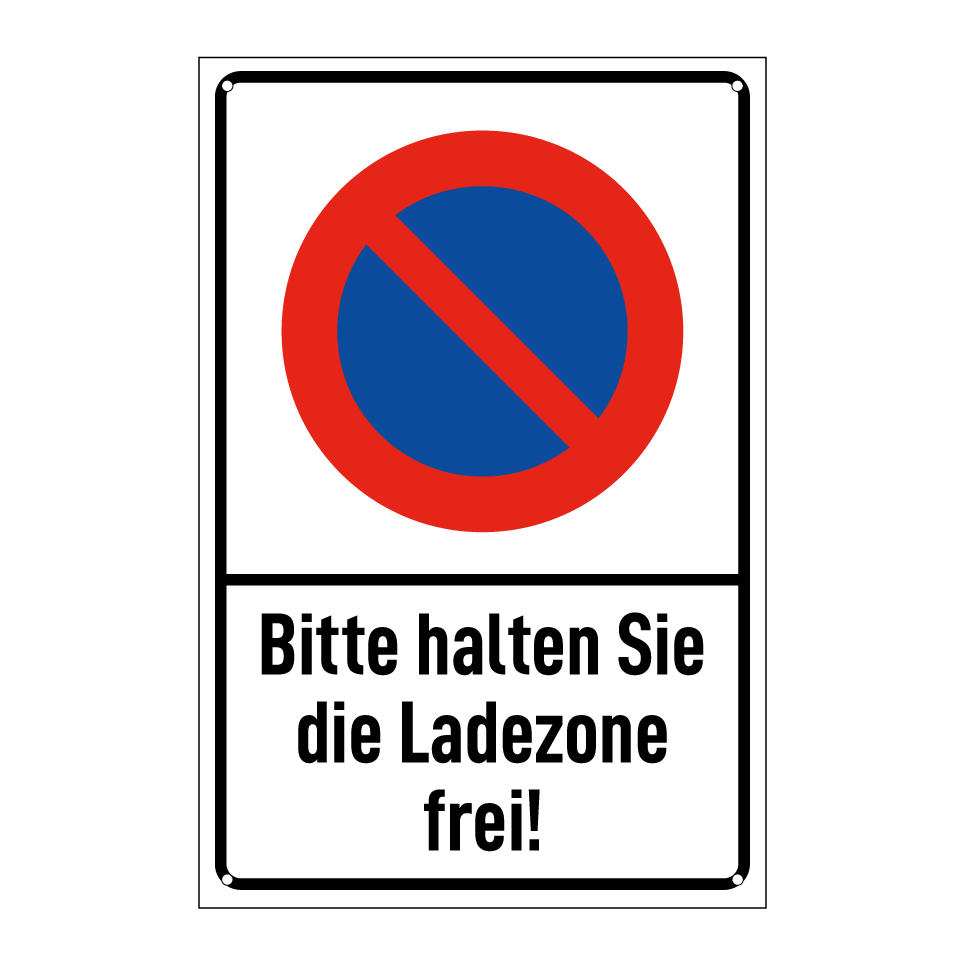 Bitte halten Sie die Ladezone frei!