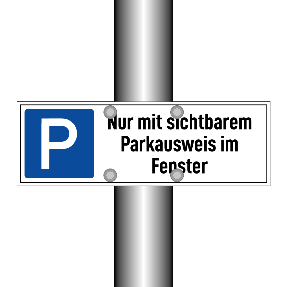 Nur mit sichtbarem Parkausweis im Fenster