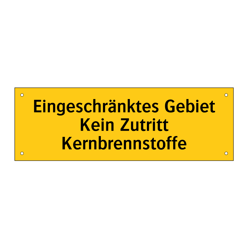 Eingeschränktes Gebiet Kein Zutritt Kernbrennstoffe