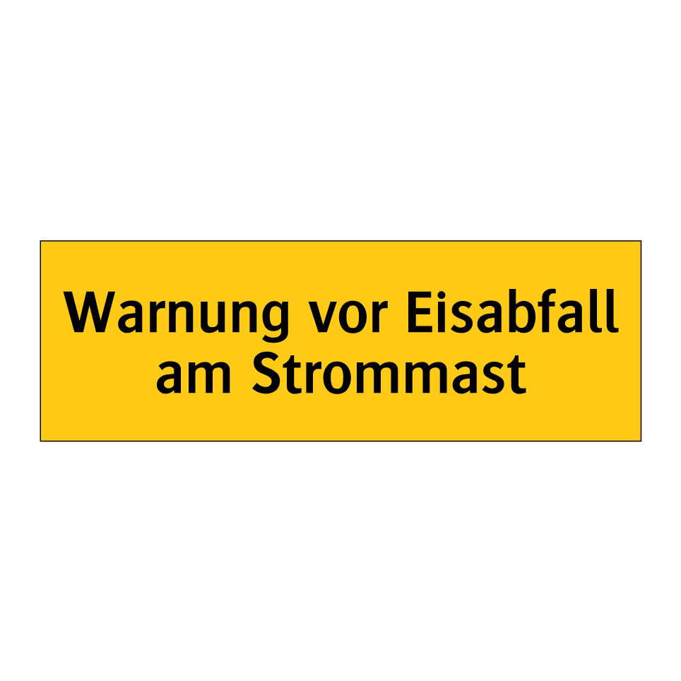 Warnung vor Eisabfall am Strommast