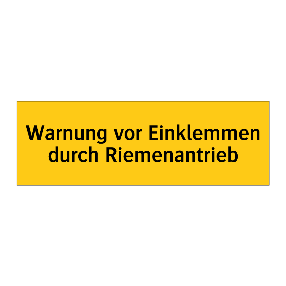 Warnung vor Einklemmen durch Riemenantrieb